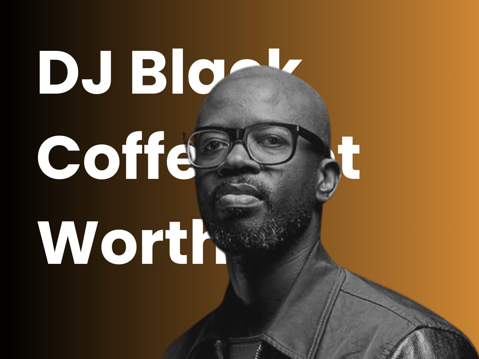 DJ Black Coffee Net Worth In Rands And Salary For