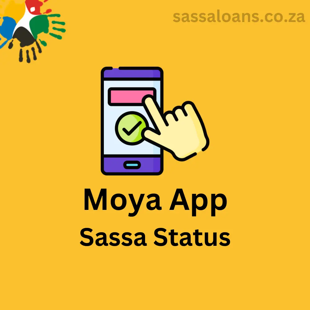 Download Moya App for SASSA Status & Online Application Form