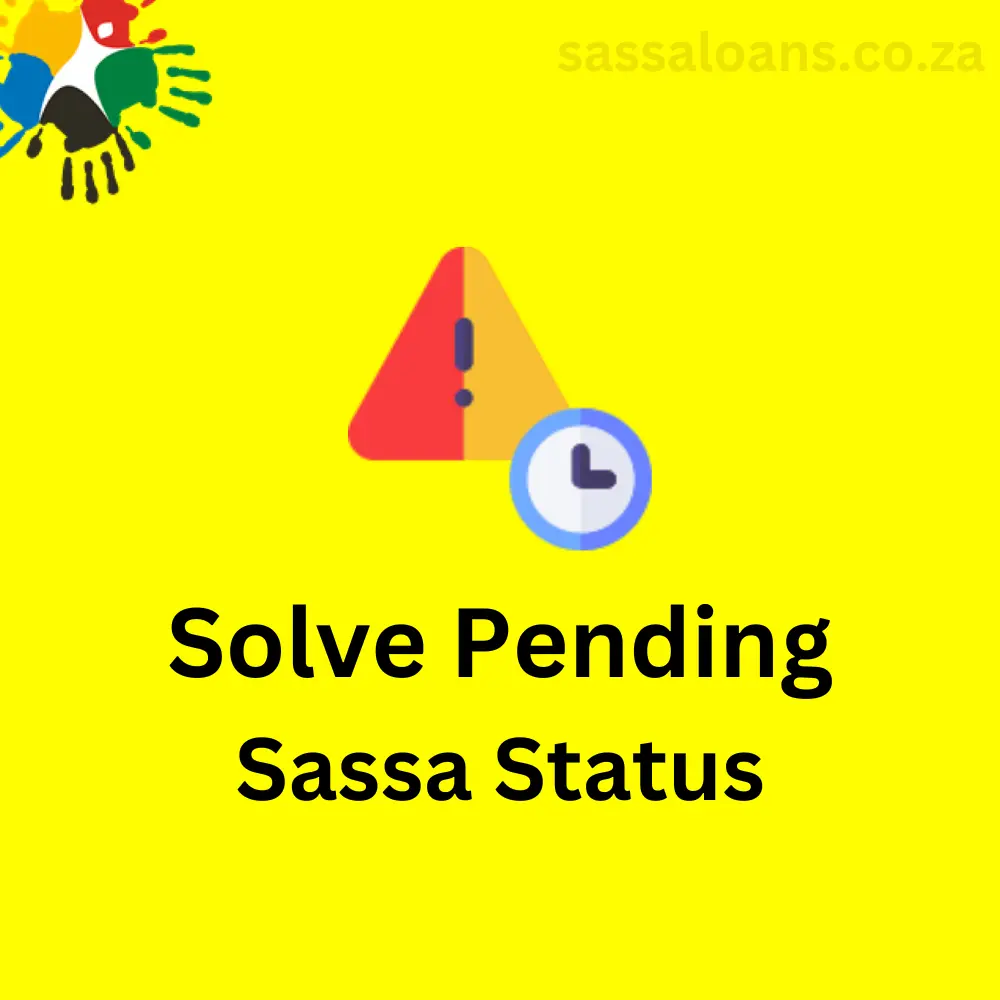 Sassa Pending Status