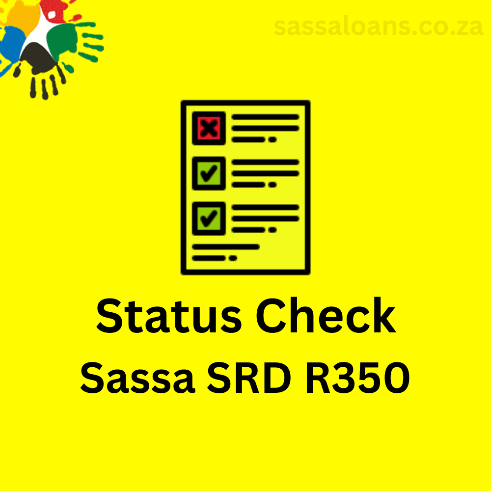 Sassa Status Check For R350 Payment Dates For 2024 Mercy Starlin