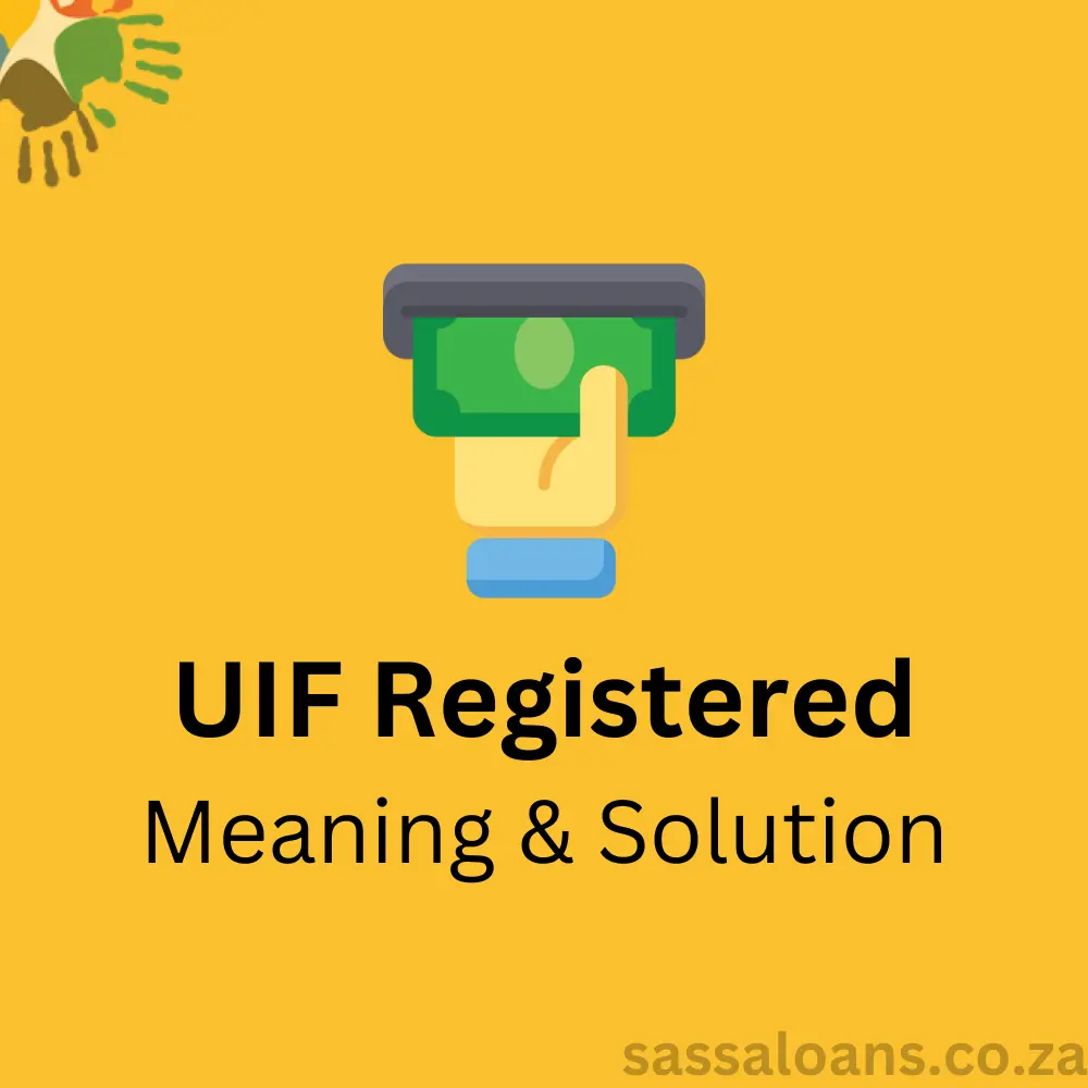 uif registered sassa meaning