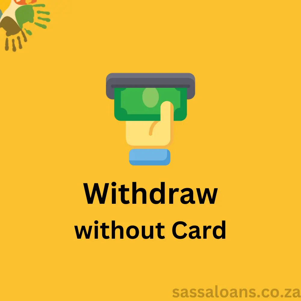withdraw money without sassa card