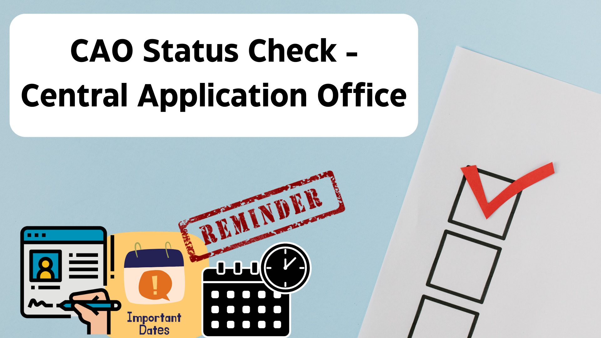 CAO Status Check 2023 for your Central Application's Office