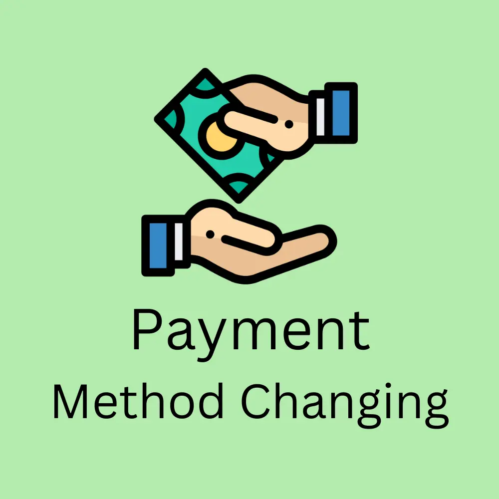 Change Payment Method