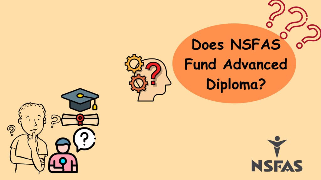 Does NSFAS Fund Advanced Diploma