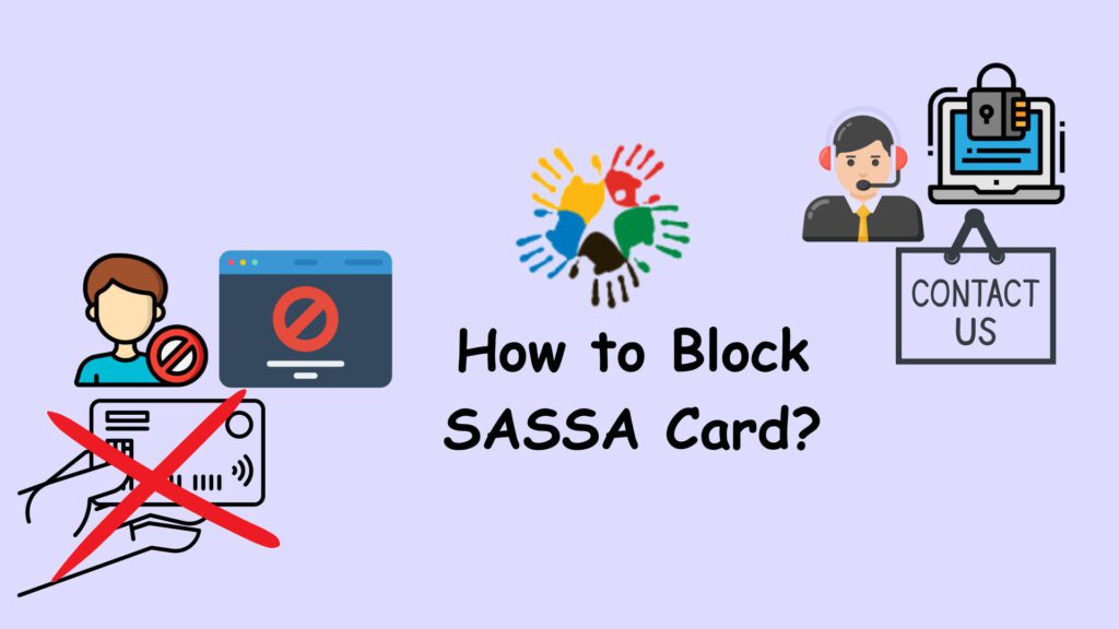 How to Block SASSA Card
