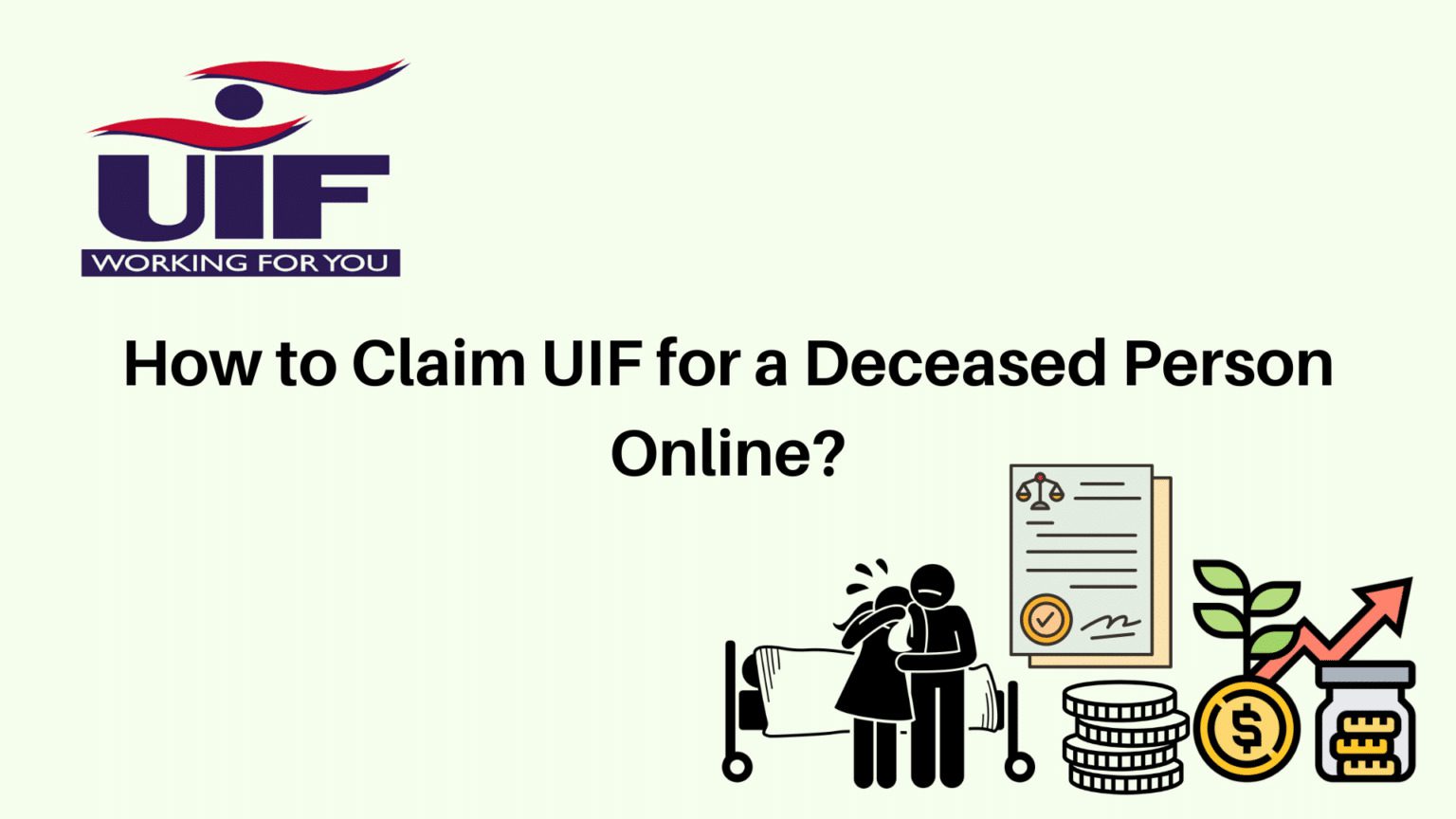 How To Claim Uif Online For Deceased How To Claim Uif Online For Deceased