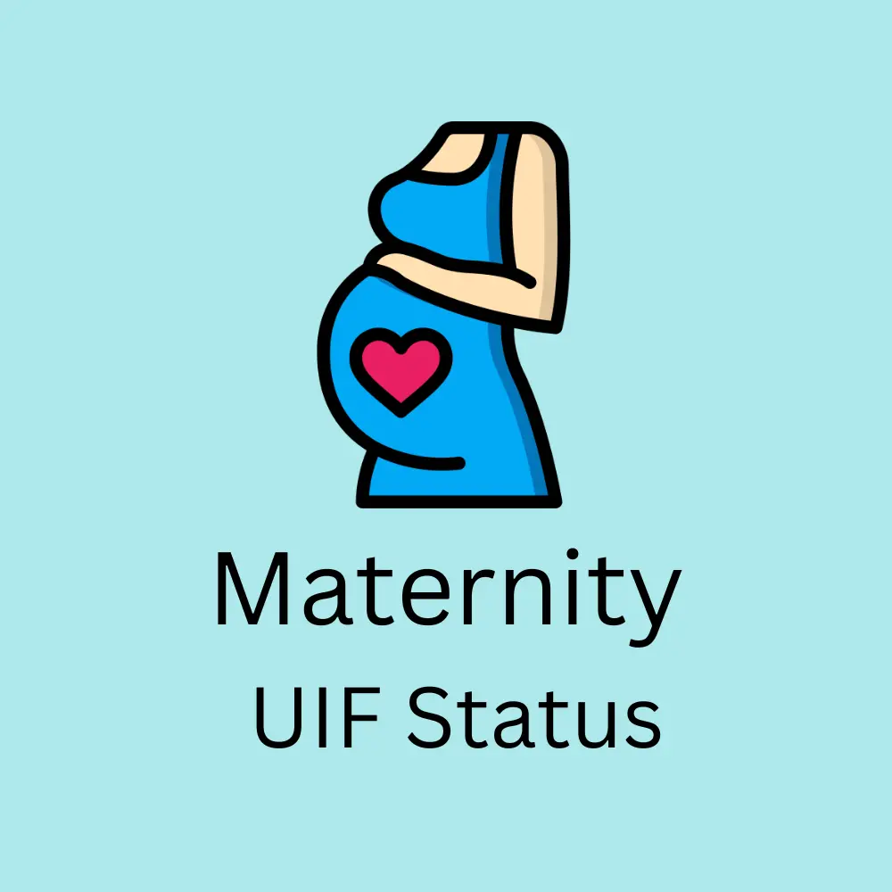 Maternity UIF Status Check