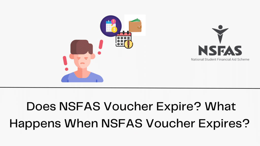 What Happens When NSFAS Voucher Expires