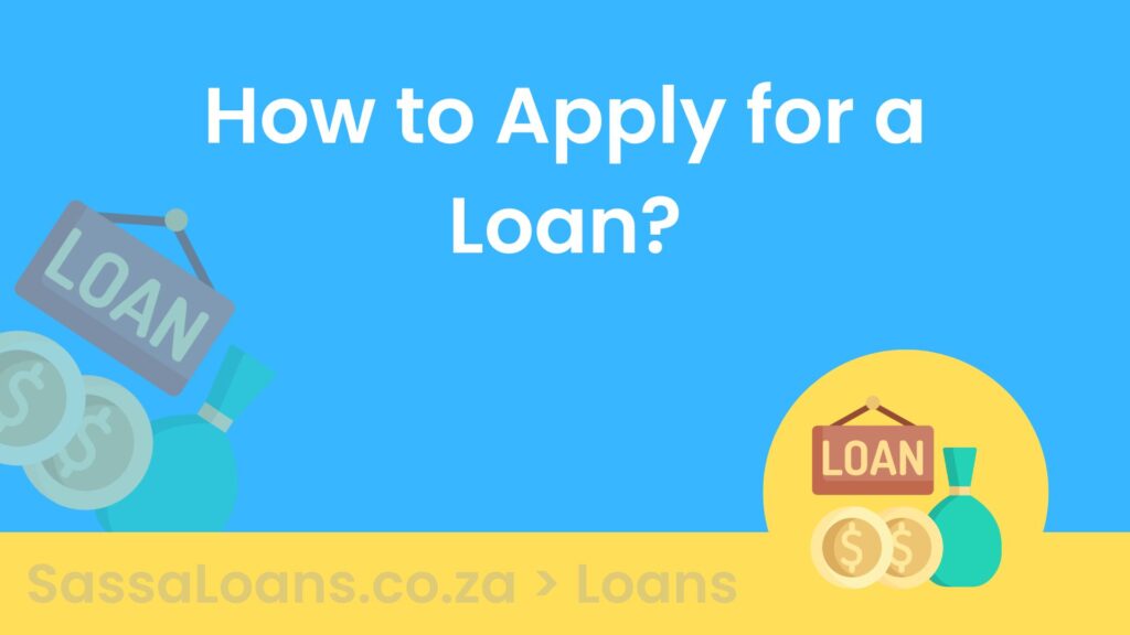 how to apply for a loan