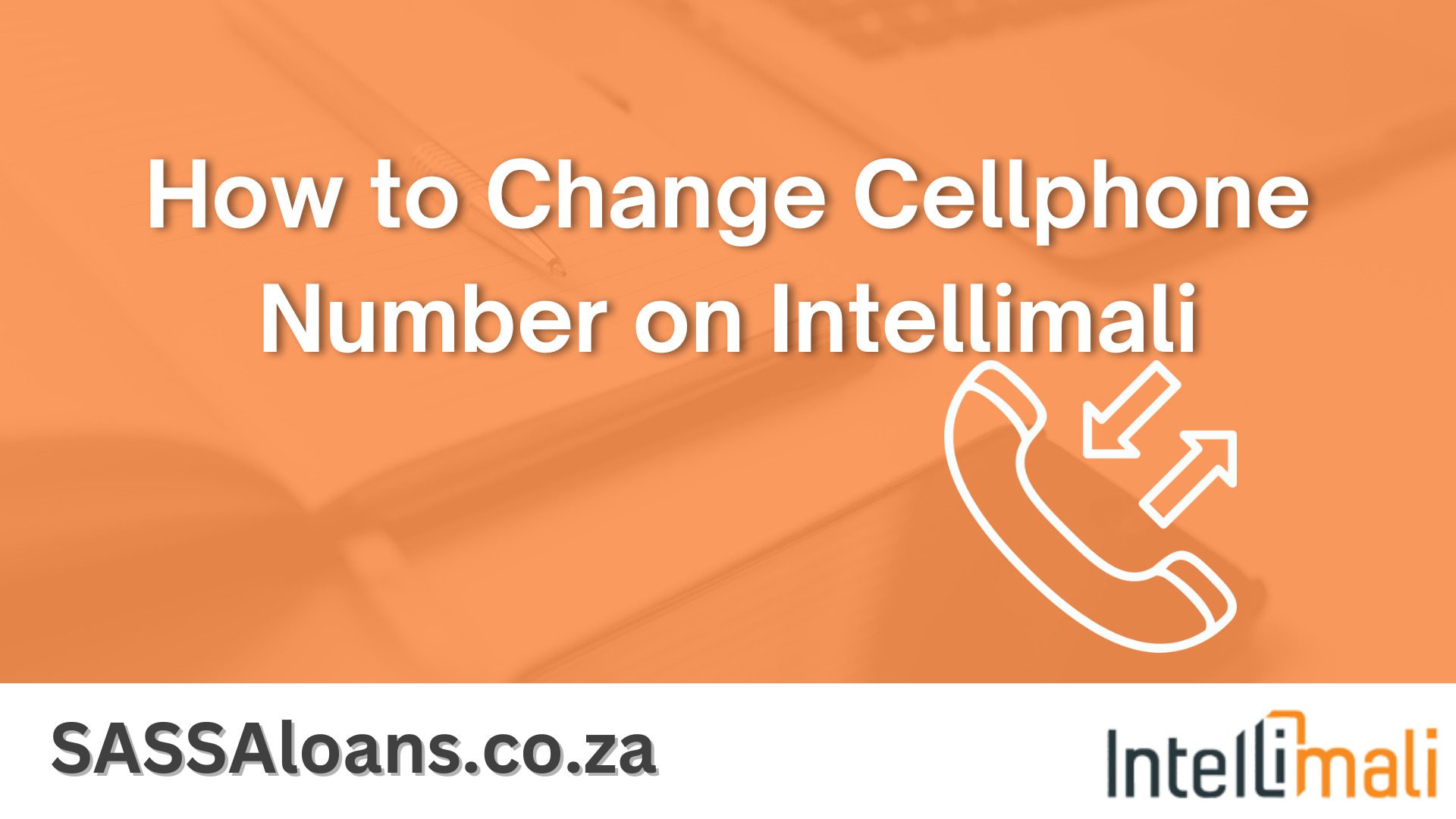 methods-to-change-cellphone-number-on-intellimali