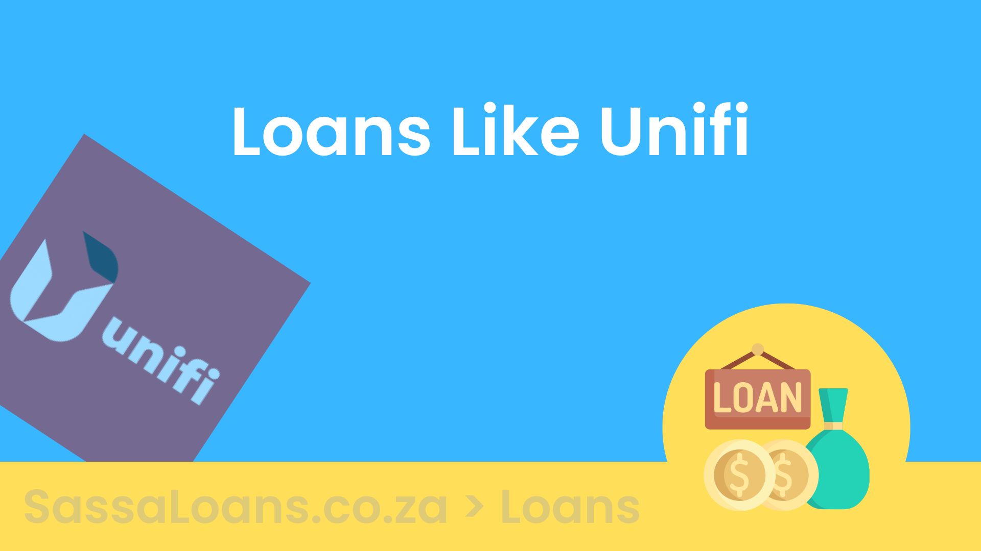 5 Loans like Unifi Similar Loan Lenders in 2024