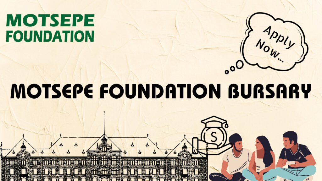 MOTSEPE FOUNDATION BURSARY