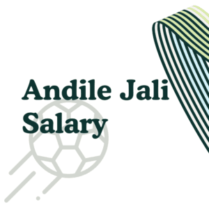 Andile Jali Salary