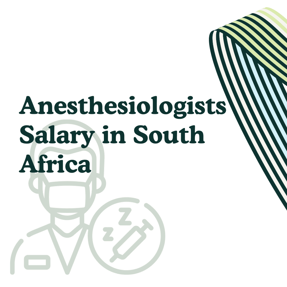 Anesthesiologists Salary In South African Rands For 2024   Anesthesiologists Salary In South Africa 