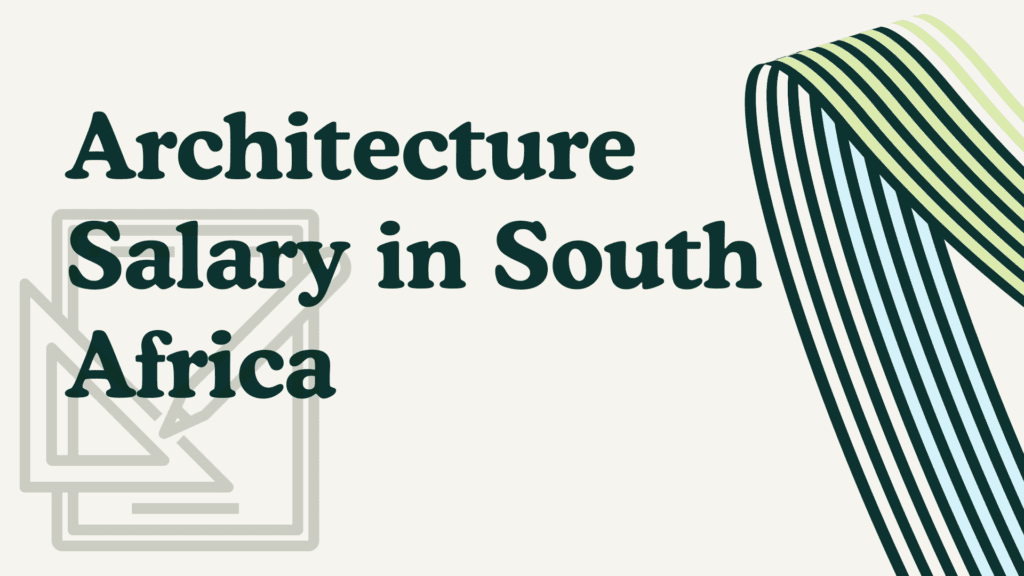 Architecture Salary in South Africa