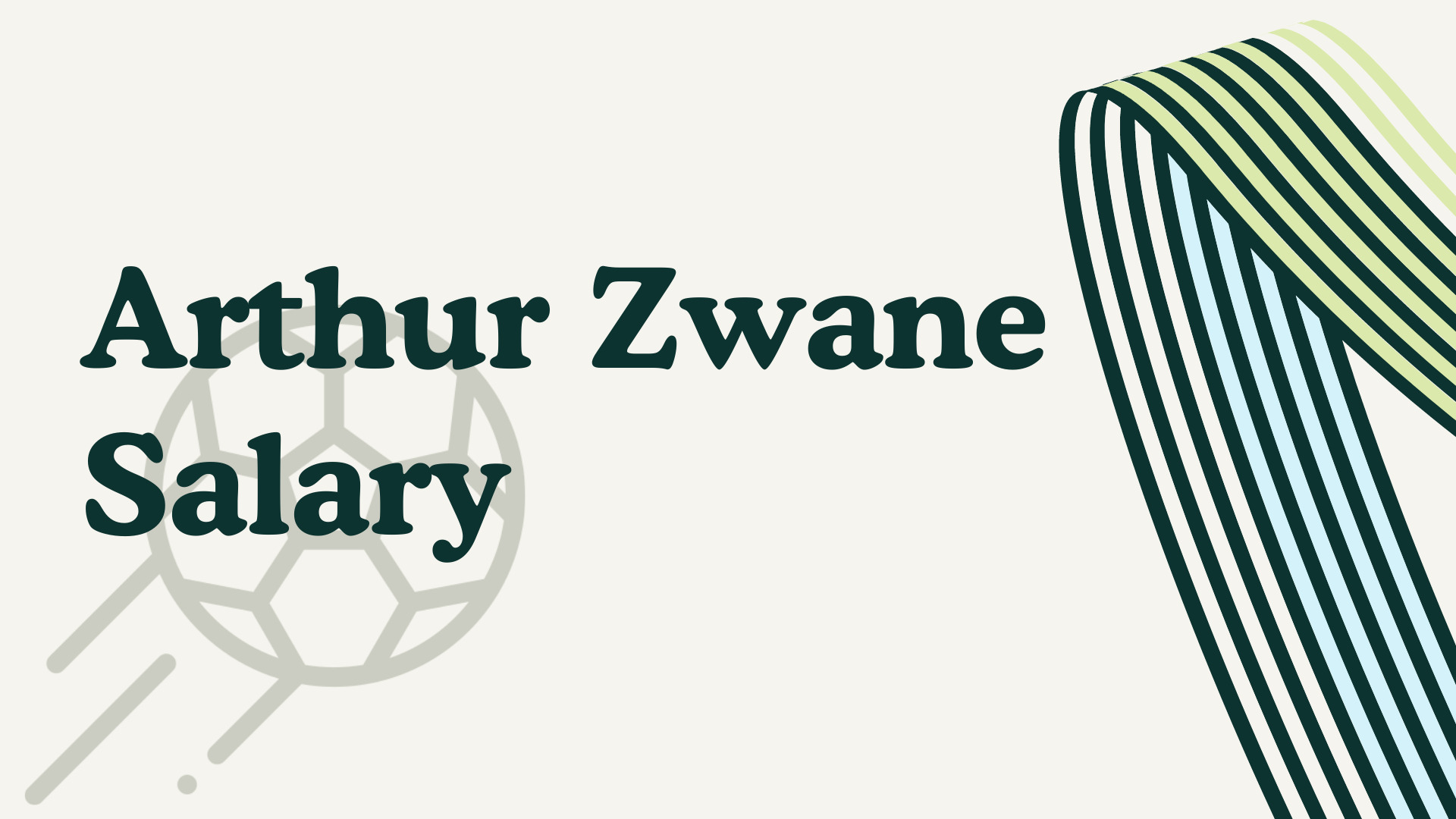 Arthur Zwane Salary