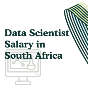 Data Scientist Salary in South Africa