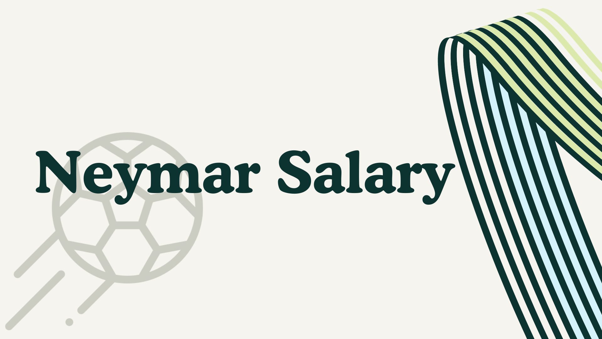 Neymar Salary