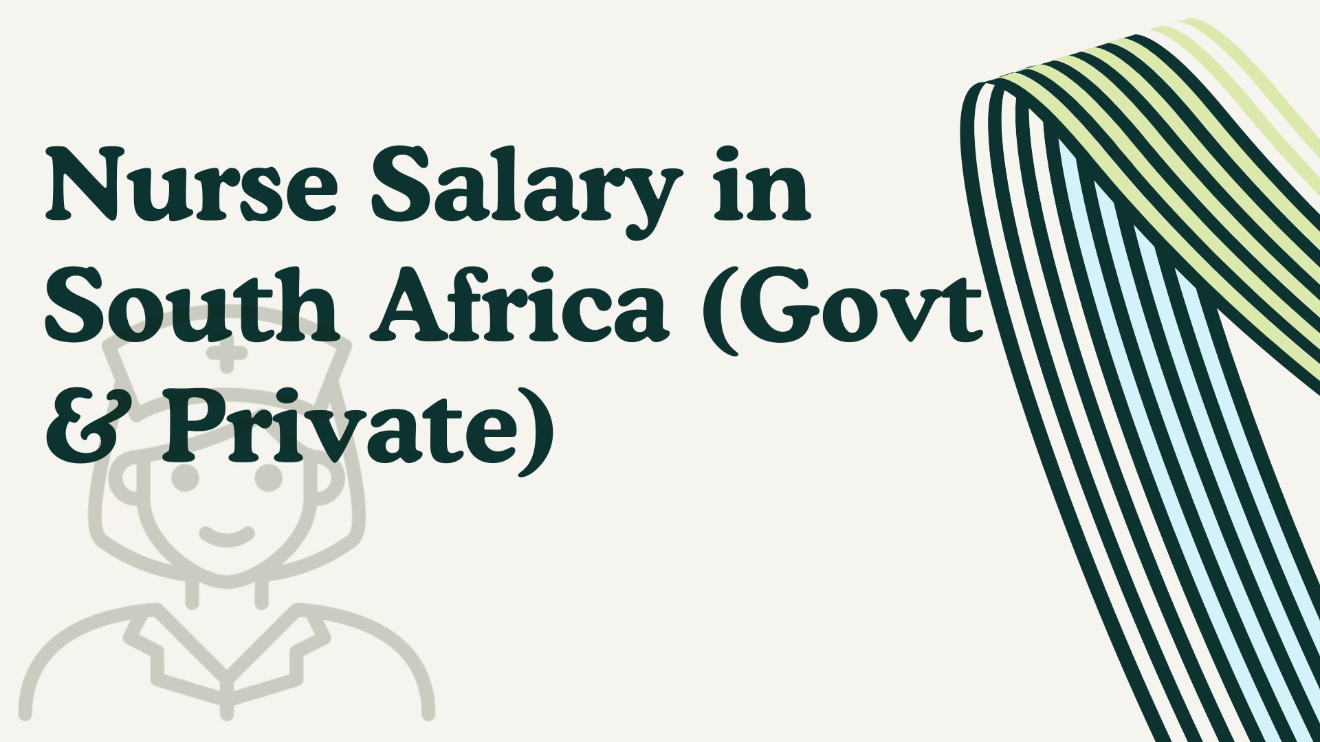Nurse Salary in South Africa (Govt _ Private)
