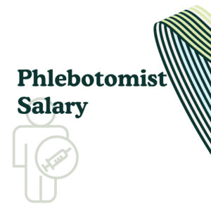 Phlebotomist Salary