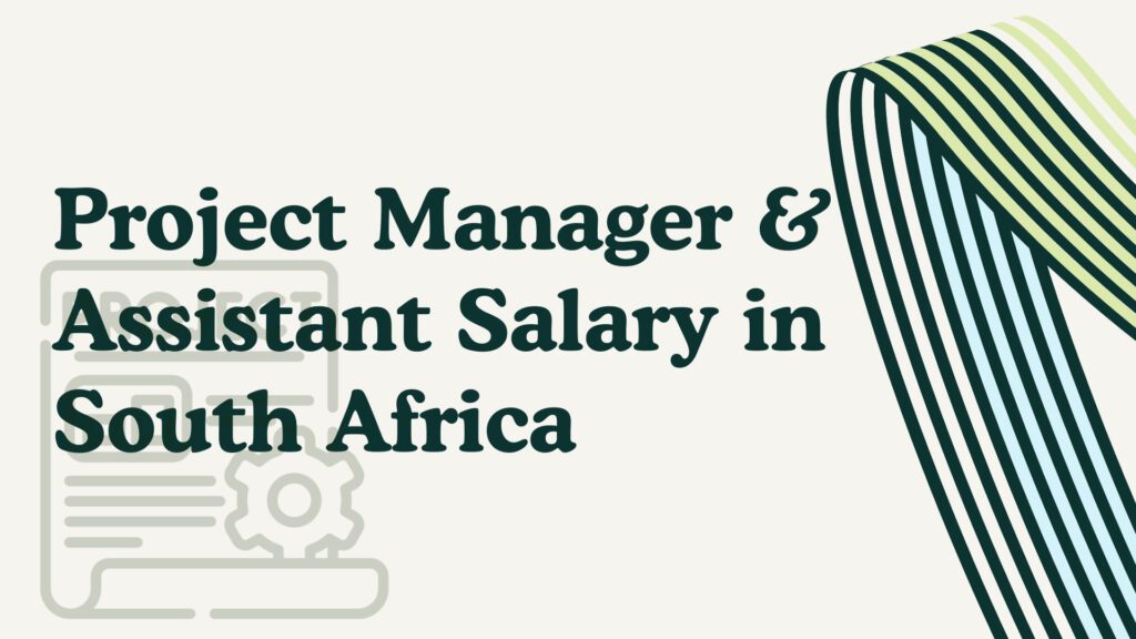 project-manager-assistant-salary-in-south-african-rands