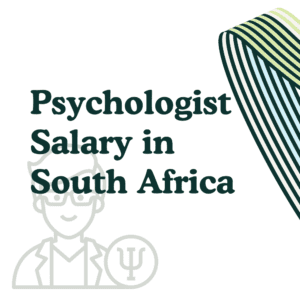 Psychologist Salary in South Africa