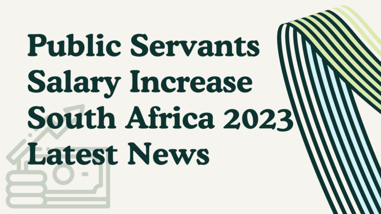 Public Servants Salary Increase South Africa 2024 News   Public Servants Salary Increase South Africa 2023 Latest News 1 768x432 