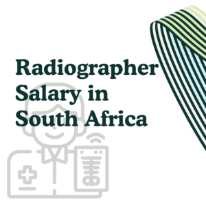 Radiographer Salary in South Africa