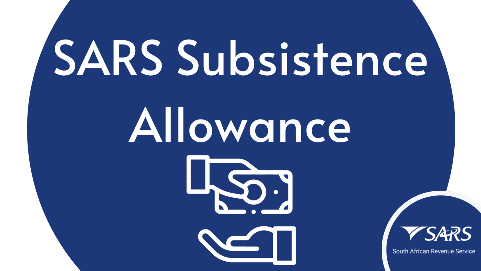 SARS Subsistence Allowance Rates (Local & International) Full Detail