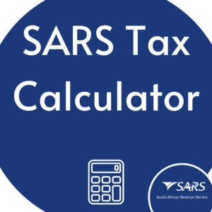 SARS Income Tax Calculator & Guide to Calculate Yourself