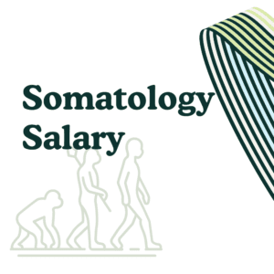 Somatology Salary