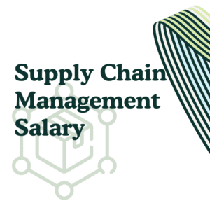 Supply Chain Management Salary