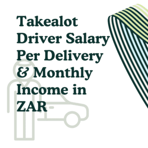 Takealot Driver Salary Per Delivery _ Monthly Income in ZAR