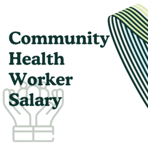 Community Health Worker Salary