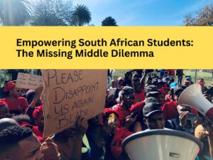 Empowering South African Students: The Missing Middle Dilemma