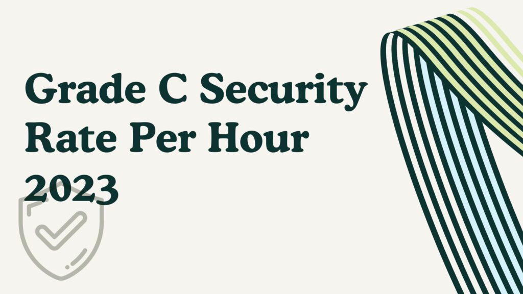 Grade C Security Rate Per Hour in South African Rands 2024