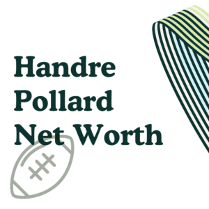 Handre Pollard Net Worth