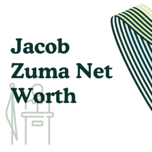 Jacob Zuma Net Worth