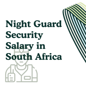 Night Guard Security Salary in South Africa