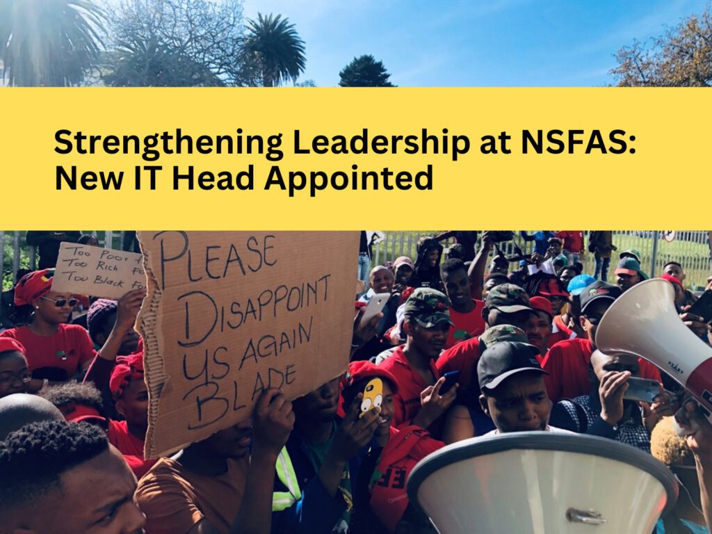 Strengthening Leadership at NSFAS New IT Head Appointed