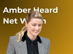 Amber Heard Net Worth