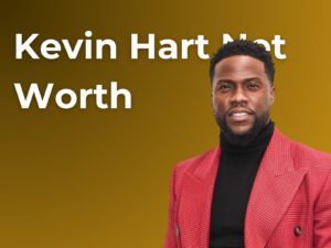 Kevin Hart Net Worth