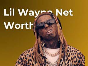 Lil Wayne Net Worth