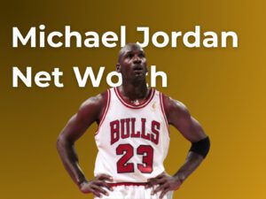 Michael Jordan Net Worth