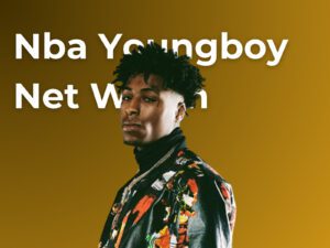 Nba Youngboy Net Worth