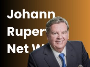 Johann Rupert Net Worth in Rands