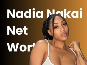 Nadia Nakai Net Worth in Rands